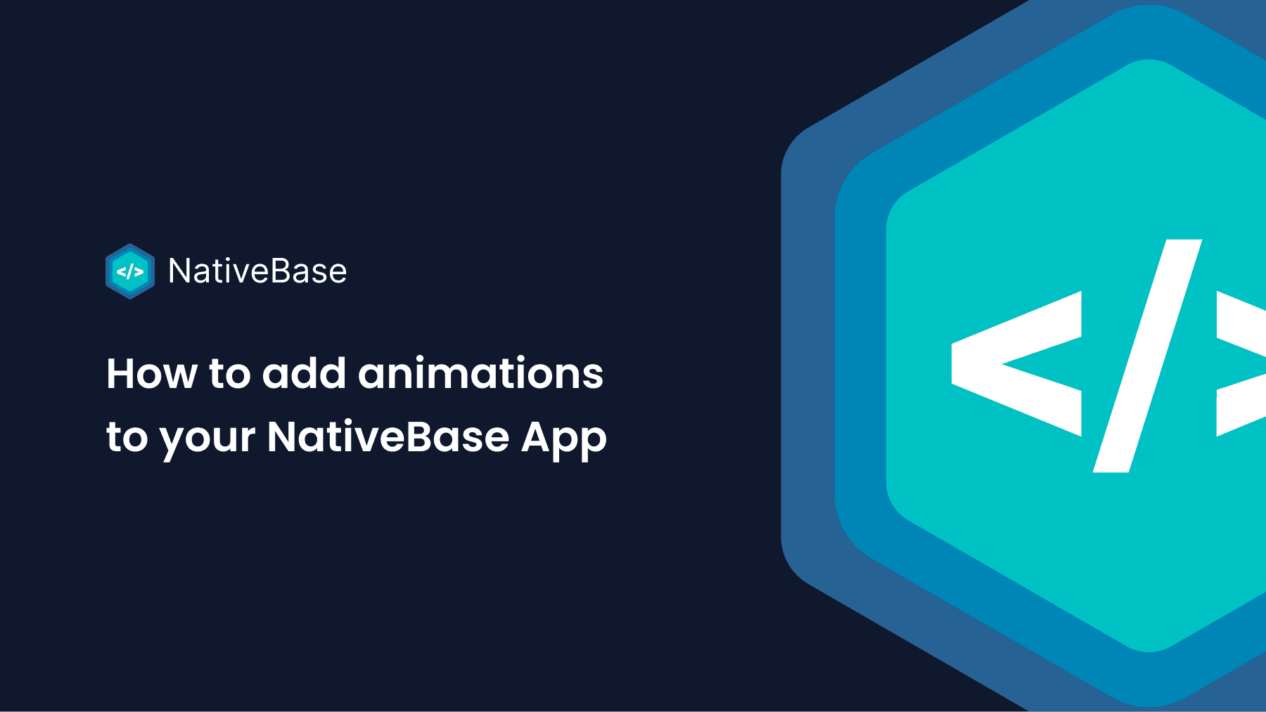 How to add animations to your NativeBase App